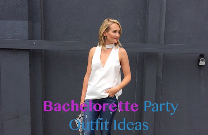 bachelorette party outfit ideas